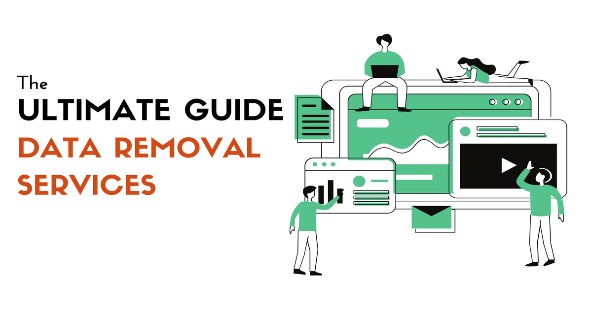 Guide to Data Removal Services